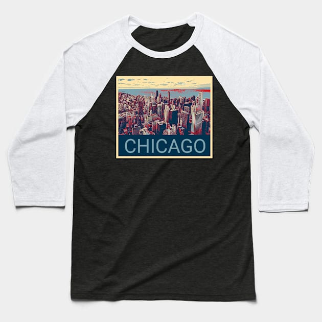 Chicago in Shepard Fairey style Baseball T-Shirt by Montanescu